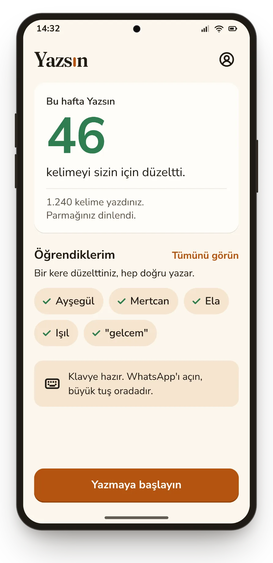 Yazsın ana ekranı: Bu hafta Yazsın sizin için 46 kelimeyi düzeltti.